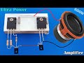 Simple ultra power heavy bass amplifier using 2sc5200  2sa1943 transistor  powerful