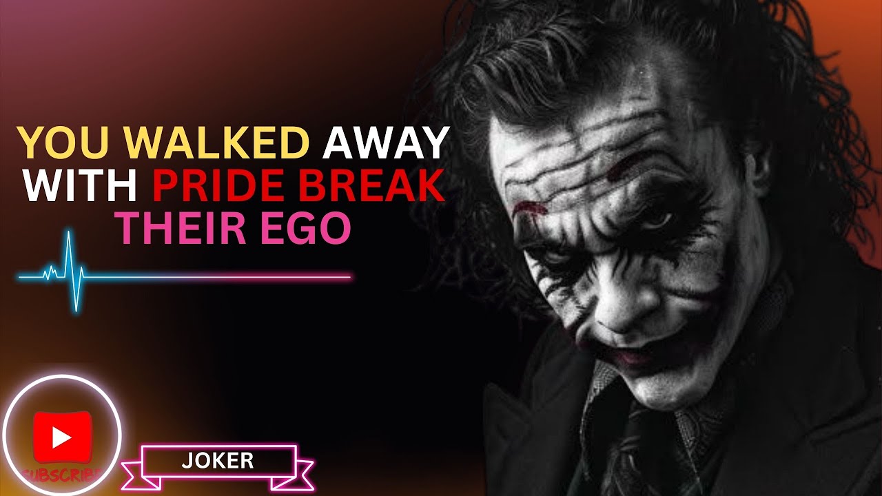 "You Walked Away & Shattered Their Ego | JOKER Mindset Motivational Speech 💯🃏"