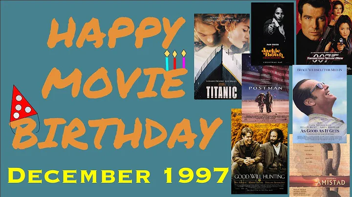 DECEMBER 1997 - Happy Movie Birthday!