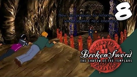 Lets Play Broken Sword: The Shadow of the Templars: Part 8 - Final Showdown (Finale)