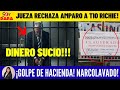 JUEZA RECHAZA AMPARO A TIO RICHIE! GOLPE DE HACIENDA! WOODY BAUTISTA SE LANZA PARA GOBERNADOR!
