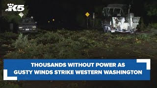 Thousands without power, roads closed as gusty winds strike western Washington Wealth