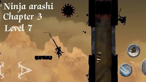 Ninja Arashi Level 7 | Chapter 3 [ Lightspeed Gamerz ]