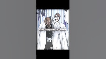 Your Fav Version of Aizen? #aizen #aizensosuke #aizenedit #ichigo #urahara #yhwach #bleach #edit