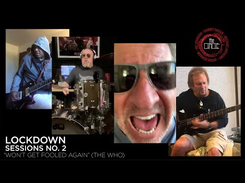 Sammy Hagar & The Circle - "Won't Get Fooled Again" (Lockdown Sessions No. 2)