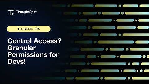 Control Access? Granular Permissions for Devs!