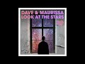 Dave  maurissa  look at the stars daves starshine club mix