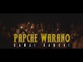 Papch warano kamai bankhi clip officiel2021