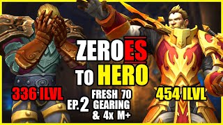 ZeroES to Hero ep. 2 - Fresh 70 Gearing and 4 Mythic+ Runs