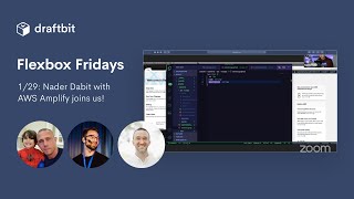 1/29/21: Nader Dabit with AWS Amplify joins us!