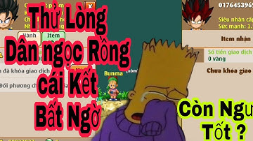 Ngọc Rồng Online - Thử Lòng Dân Ngọc Rồng Và Cái kết Quá Bất Ngờ