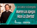 Mueren Los Apegos Nace La Libertad - Padre Pedro Justo Berrio