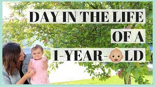 DAY IN THE LIFE OF A ONE YEAR OLD  | 12 Month Old Daily Routine