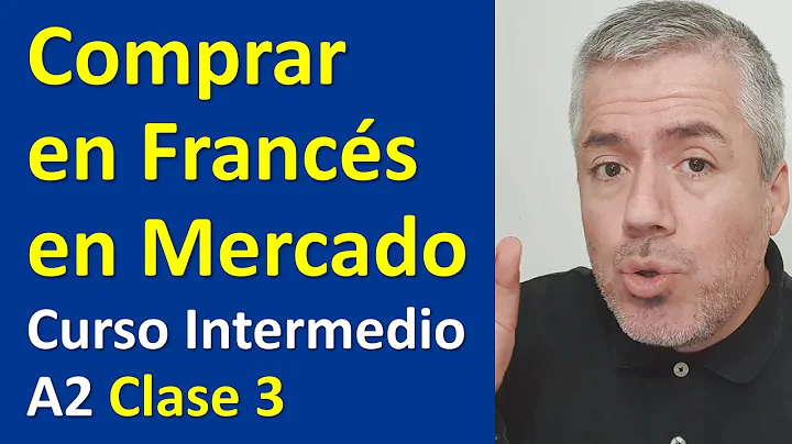 CMO COMPRAR EN FRANCS EN UN MERCADO / Curso de Fra...