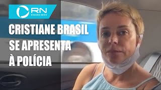 Após ter prisão decretada, Cristiane Brasil se apresenta à polícia