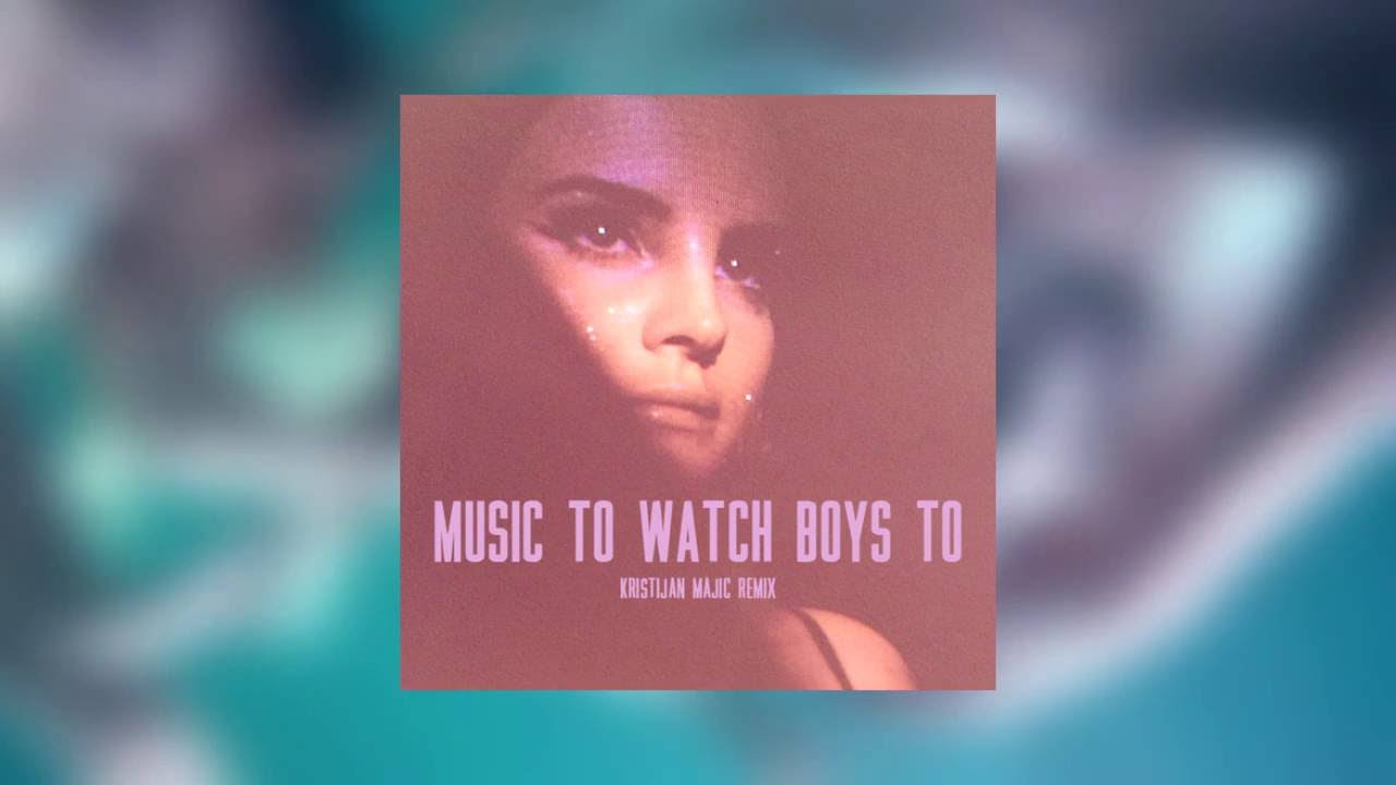 Lana Del Rey   Music To Watch Boys To Kristijan Majic Remix