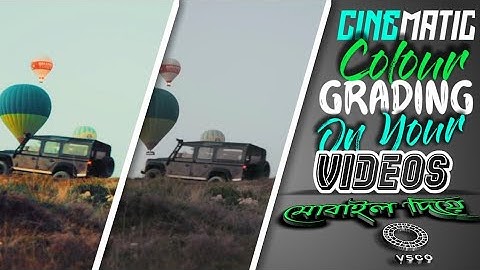 Manual Cinematic Colour Grading On Your Videos In Mobile || VSCO Apk Tutorial || Step By Step