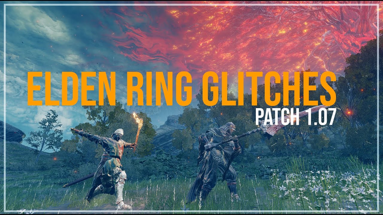 Elden Ring Glitches That Work On Current Patch 1.07 YouTube