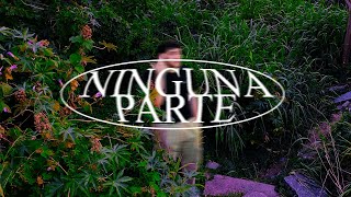 Dacta - Ninguna Parte Video Oficial