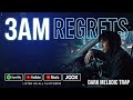 3AM Regrets Official Audio Dark Melodic Trap mp3