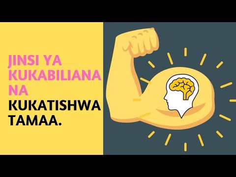 Video: Jinsi Ya Kukabiliana Na Tamaa