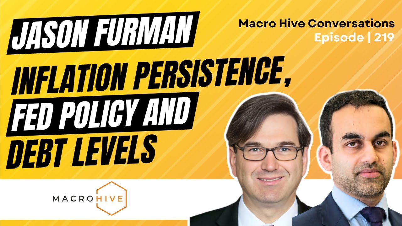 Jason Inflation Jason Furman on Inflation Persistence, Fed Policy and Debt Levels | MHC ...