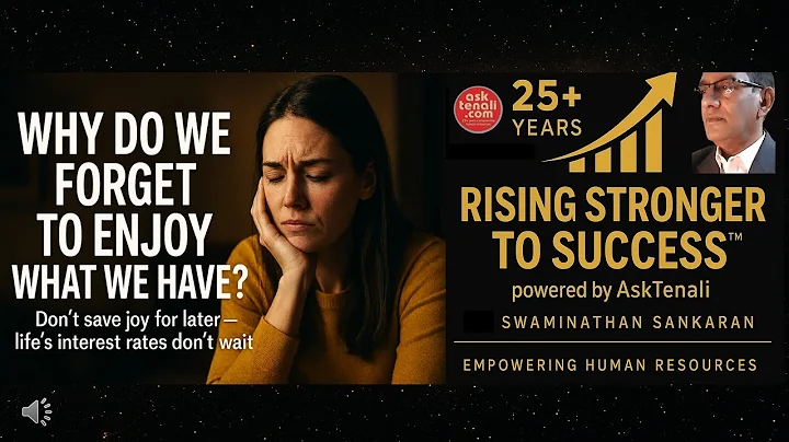 Why Do We Forget to Enjoy What We HaveRising Stronger to Success™ Asktenali #shorts