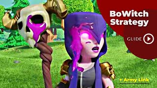 Th13 BoWitch Attack Guide! ⭐⭐⭐ Th13 GoBoWi War Strategy with Army Copy Link 2022! Clash of Clans Coc
