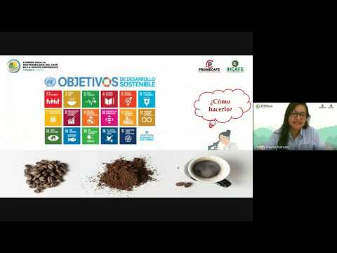 Viviana Narvaez - Innovación social en la cadena del cafe a través de la aplicación de los Objetivos de Desarrollo Sostenible.