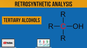 Tertiary Alcohols in 3 minutes | Retrosynthetic Analysis | Organic Chemistry