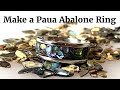 Make a Paua Abalone Ring.   Lathe project.