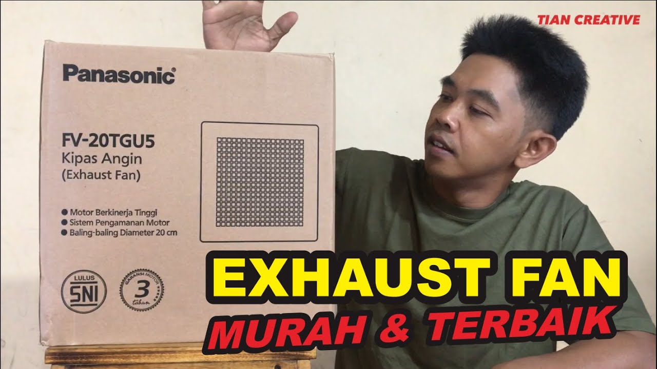 REVIEW DAN CARA PASANG EXHAUST FAN PANASONIC FV-20TGU5 / KIPAS ANGIN PLAFON TERBAIK REVIEW DAN CARA PASANG EXHAUST FAN PANASONIC FV-20TGU5 / KIPAS ANGIN PLAFON TERBAIK