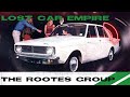 The lost british car empire  the rise and fall of the rootes group