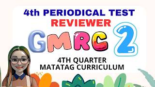GMRC GRADE 2 REVIEWER 4TH QUARTER