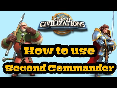 Rise of Kingdoms - [Beginner&rsquo;s Guide] - How to use Second Commander