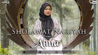 Sholawat Nariyah || ALMA ESBEYE