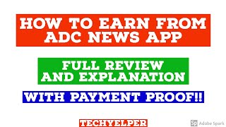 ADC news app full Review and plan explanation | LIVE payment proof | LIVE demonstration | Techyelper screenshot 4