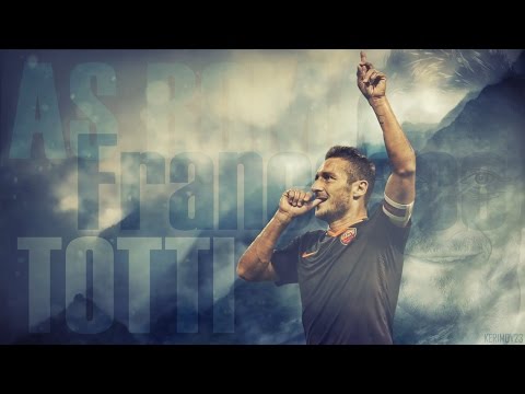 Francesco Totti - Legend - Amazing Goals, Skills, Passes, Assists - 2015 - HD