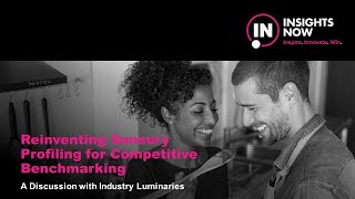 Reinventing sensory profiling for competitive benchmarking