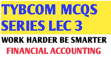TYbcom sem 6 Mcqs FA lecture 3