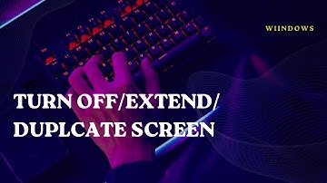 How to Turn Off Extend/Duplicate Laptop Screen When Using External Screen || Windows 11/10