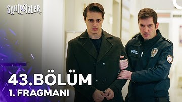 Sahipsizler 43. Bölüm 1. Fragmanı | "Kan Akacak Demiştim"