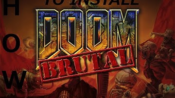 Step by Step guide on how to install Brutal Doom Mod with commentary - [1080p HD]