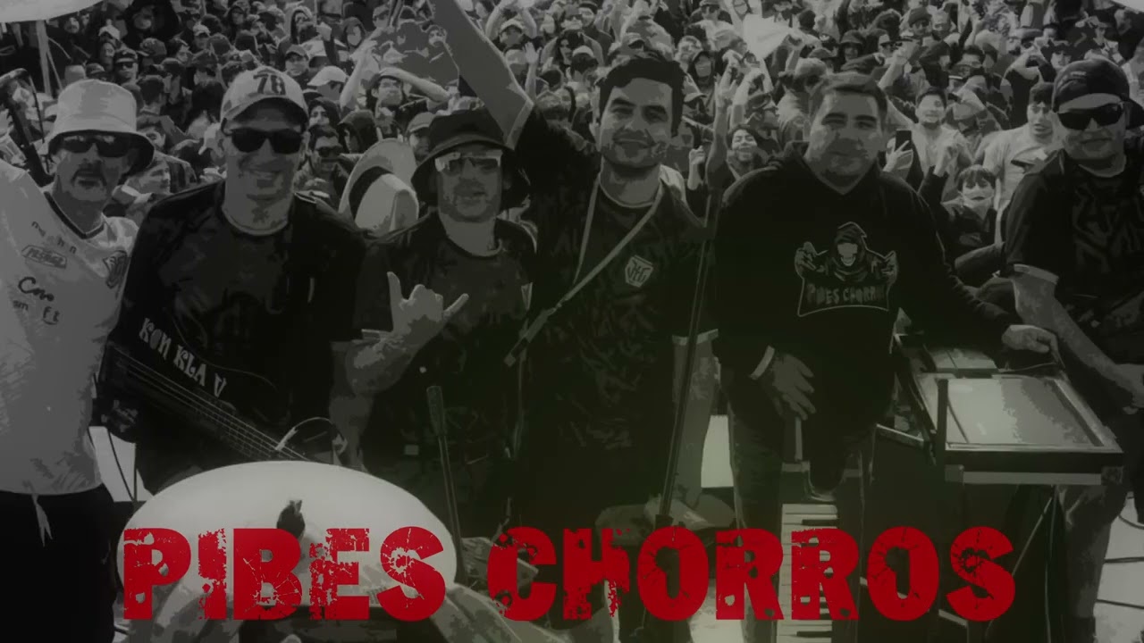 Pibes Chorros Discography