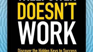 Willpower Doesn't Work