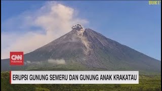 Erupsi Gunung Semeru Dan Gunung Anak Krakatau