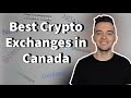 Best Cryptocurrency Exchanges in Canada | 2021 Crypto Trading Platforms