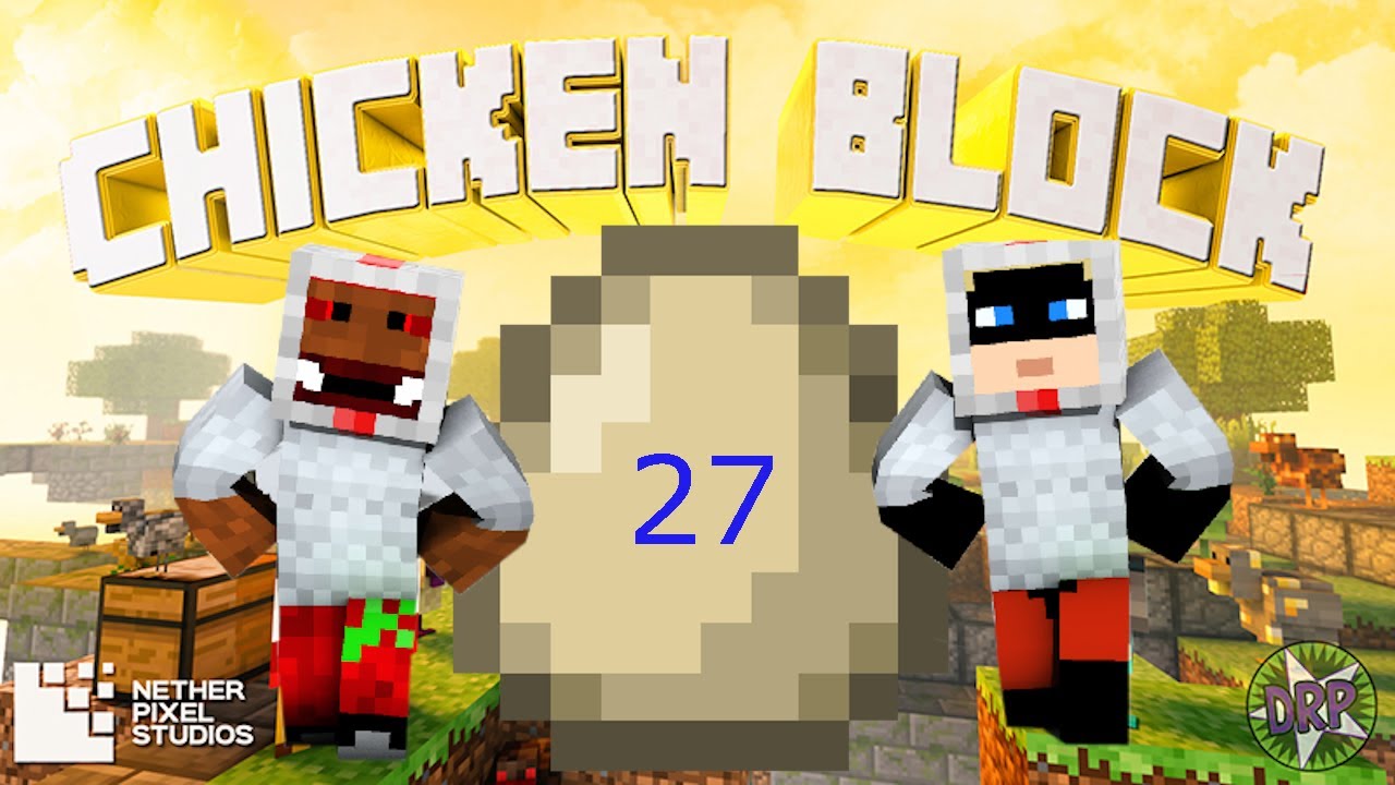 Chicken Block by Netherpixel! | Episode 27