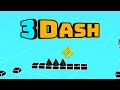 3d geometry dash  3dash  fcsalex7