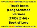 I Touch Roses (Long Stemmed Version) - Book of Love | 80s Club Mixes | 80s Club Music | 80s Club Mix